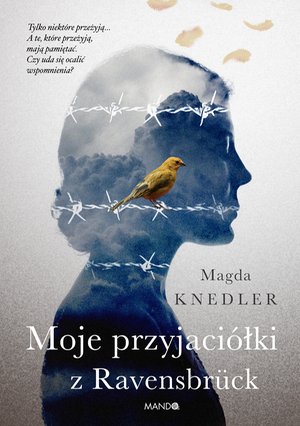 Moje przyjaciółki z Ravensbrück – ebook