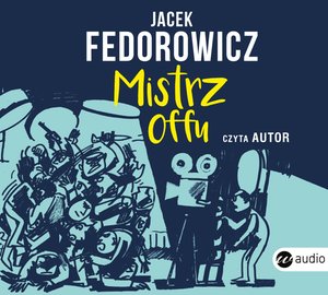 Mistrz offu – audiobook