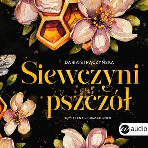 Siewczyni pszcz&oacute;ł &ndash; audiobook