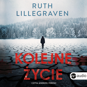 Kolejne życie &ndash; audiobook