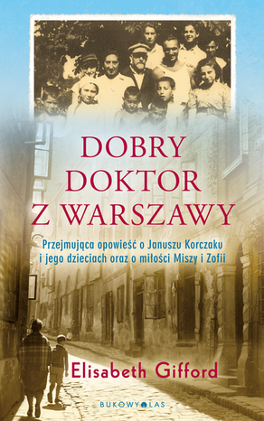 Dobry doktor z Warszawy – ebook