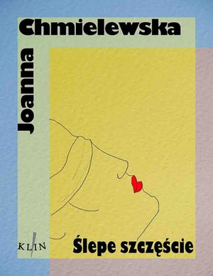 Ślepe szczęście – ebook