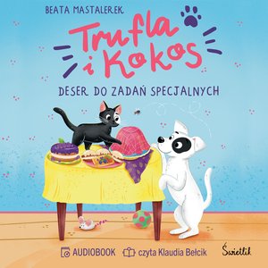 Trufla i Kokos. Deser do zadań specjalnych &ndash; audiobook