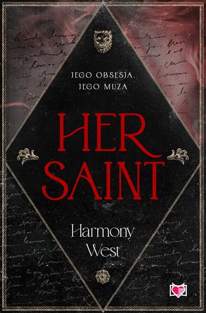 Saint & Sinner Tom 1: Her Saint. Saint & Sinner. Tom 1 &ndash; ebook