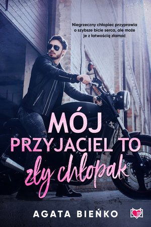 Mój przyjaciel to zły chłopak – ebook