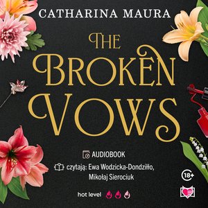 Erotyka: The Windsors 4: The Broken Vows. The Windsors. Tom 4 &ndash; audiobook