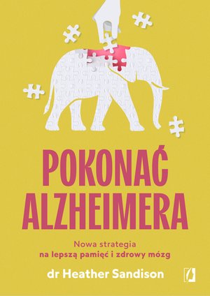 Pokonać alzheimera &ndash; ebook
