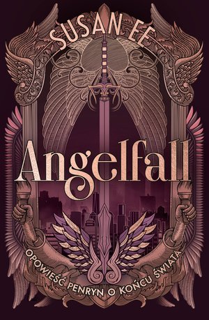 Angelfall Tom 1: Opowieść Penryn o końcu świata. Angelfall. Tom 1 – ebook