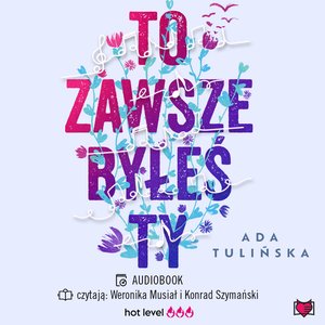 To zawsze byłeś ty – audiobook
