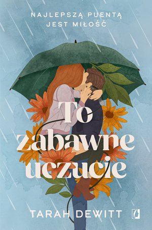 To zabawne uczucie – ebook