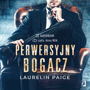 Kuszący duet Tom 1: Perwersyjny bogacz. Kuszący duet. Tom 1 – audiobook