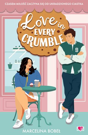 Love in Every Crumble &ndash; ebook