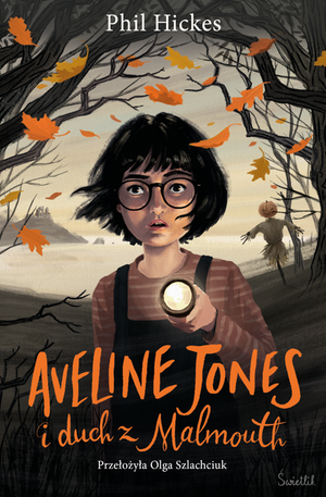 Aveline Jones i duch z Malmouth. Tom 1 – ebook