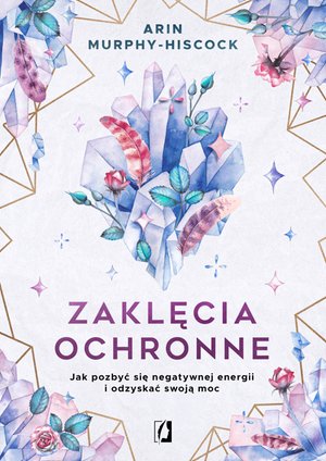Zaklęcia ochronne – ebook