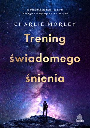 Trening świadomego śnienia – ebook