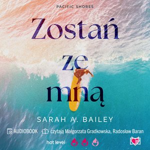 Pacific Shores Tom 1: Zostań ze mną. Pacific Shores. Tom 1 &ndash; audiobook