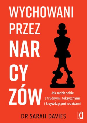 Wychowani przez narcyz&oacute;w &ndash; ebook
