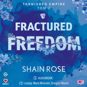 Tarnished Empire Tom 2: Fractured Freedom. Tarnished Empire. Tom 2 – audiobook