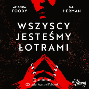 Villains Tom 1: Wszyscy jesteśmy łotrami. Villains. Tom 1 – audiobook