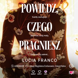 Powiedz, czego pragniesz – audiobook