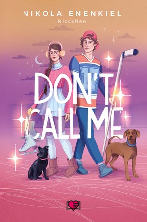 Call Me: Don't Call Me. Call Me – ebook