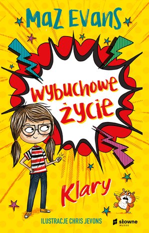 Wybuchowe życie Klary – ebook