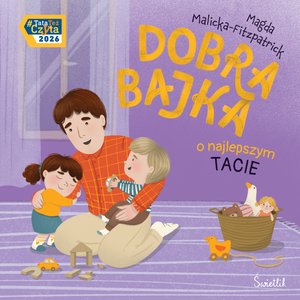 Dobra bajka o najlepszym tacie &ndash; ebook