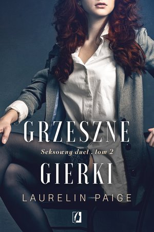 Seksowny duet Tom 2: Grzeszne gierki. Seksowny duet. Tom 2 – ebook