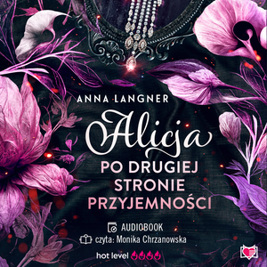 Alicja po drugiej stronie przyjemności – audiobook
