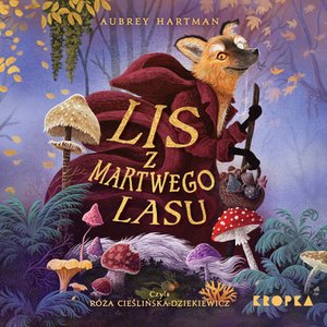 Lis z Martwego Lasu – audiobook