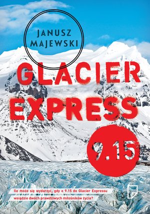 Glacier Express 9.15 – ebook