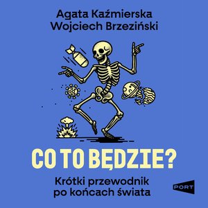 Co to będzie? – audiobook