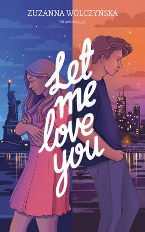 Let Me Love You – ebook