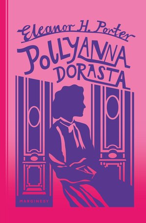 Pollyanna dorasta – ebook