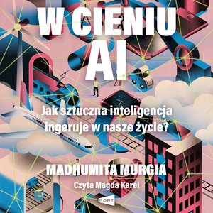 W cieniu AI – audiobook