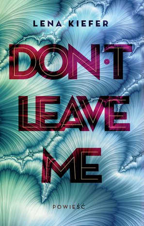 Don't Leave Me – ebook