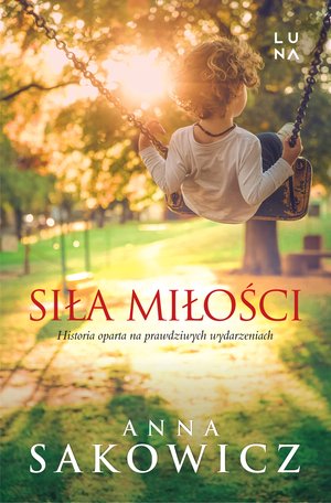 Siła miłości – ebook