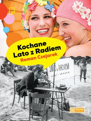 Kochane Lato z Radiem – ebook