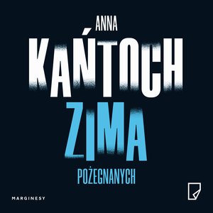 Krystyna Lesińska 4: Zima pożegnanych &ndash; audiobook