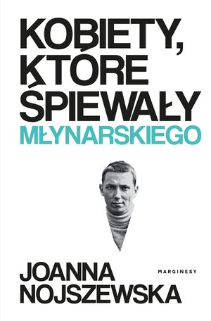 Kobiety, które śpiewały Młynarskiego – ebook