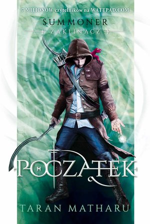 Summoner: Zaklinacz. 1 Początek – ebook