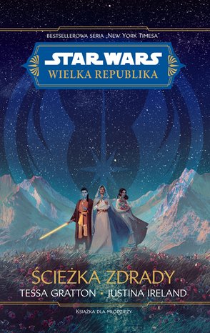 Star Wars. Wielka republika. Ścieżka zdrady – ebook