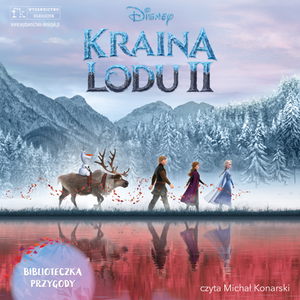 Disney. Kraina Lodu II – audiobook