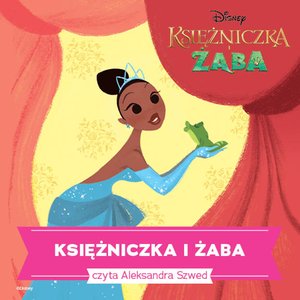 Księżniczka i żaba – audiobook