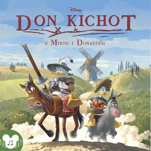 Disney. Don Kichot z Mikim i Donaldem – audiobook