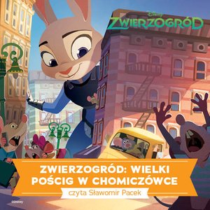 Zwierzogród. WIELKI POŚCIG W CHOMICZÓWCE – audiobook