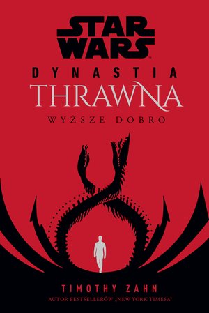 Star Wars Dynastia Thrawna. Wyższe dobro – ebook