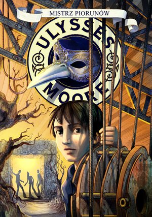 Ulysses Moore. Tom 8 Mistrz Piorunów – ebook