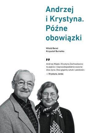 Andrzej i Krystyna. Późne obowiązki – ebook