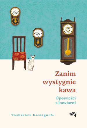 Opowieści z kawiarni. Zanim wystygnie kawa Tom 2 – ebook